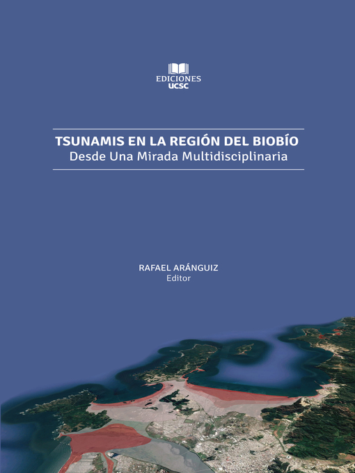 Title details for Tsunamis en la Región del Biobío by Rafael Aranguiz - Available